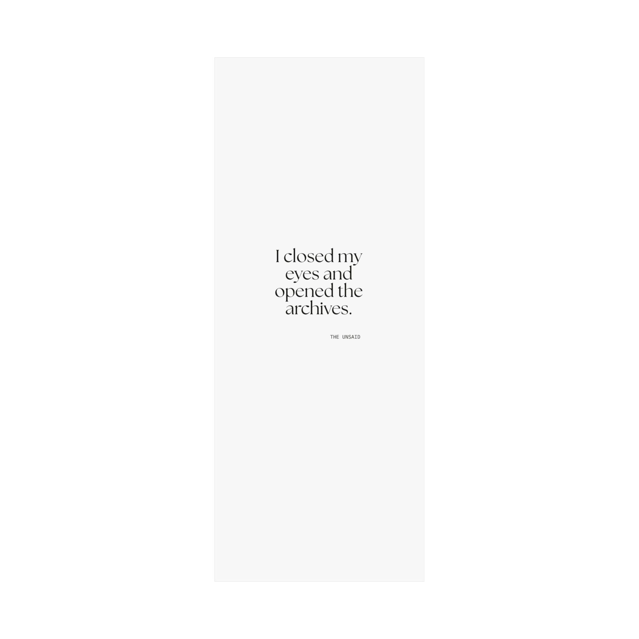 I closed my eyes and opened the archives - Poster - For Overthinkers