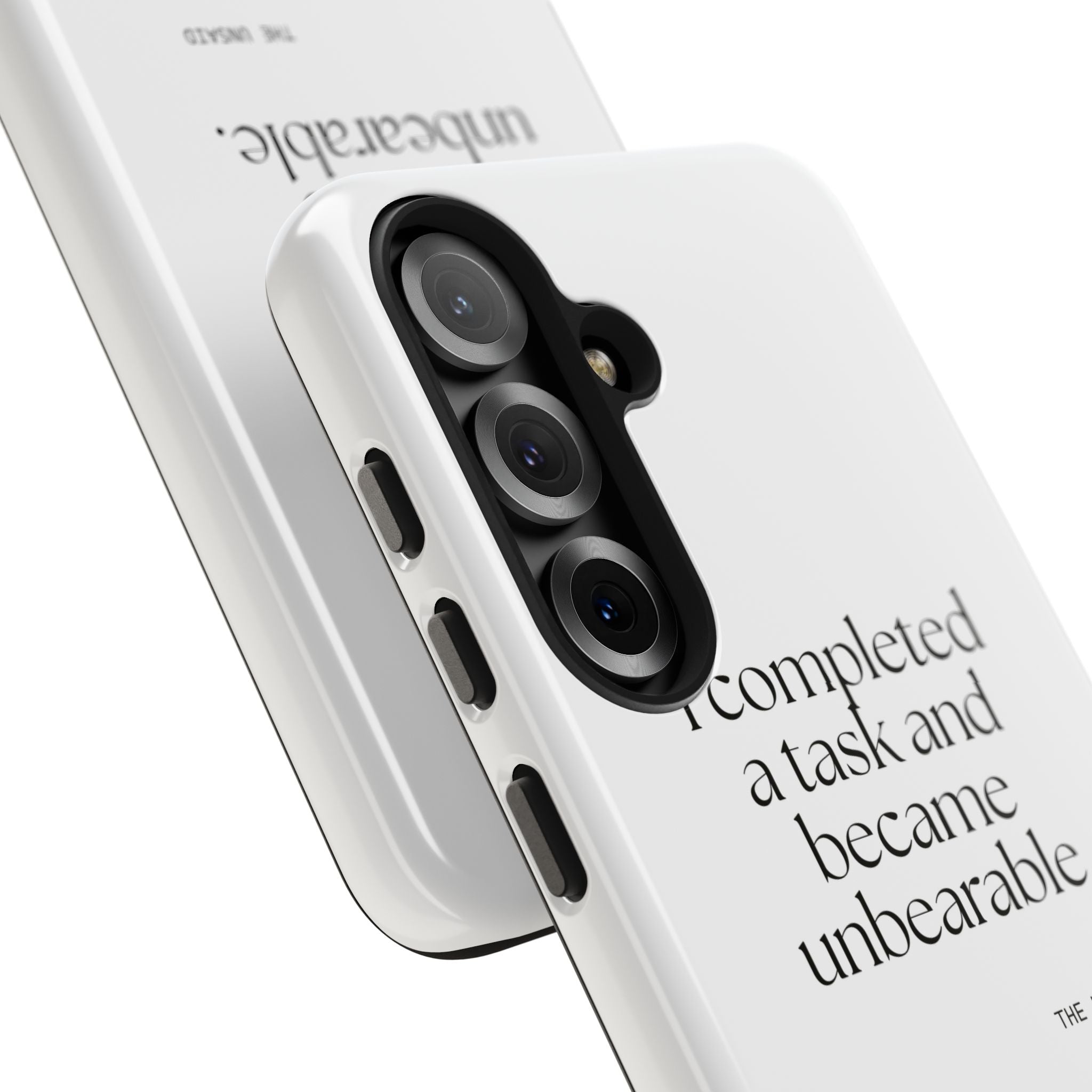I completed a task and became unbearable - Tough Phone Case - Dry Humor