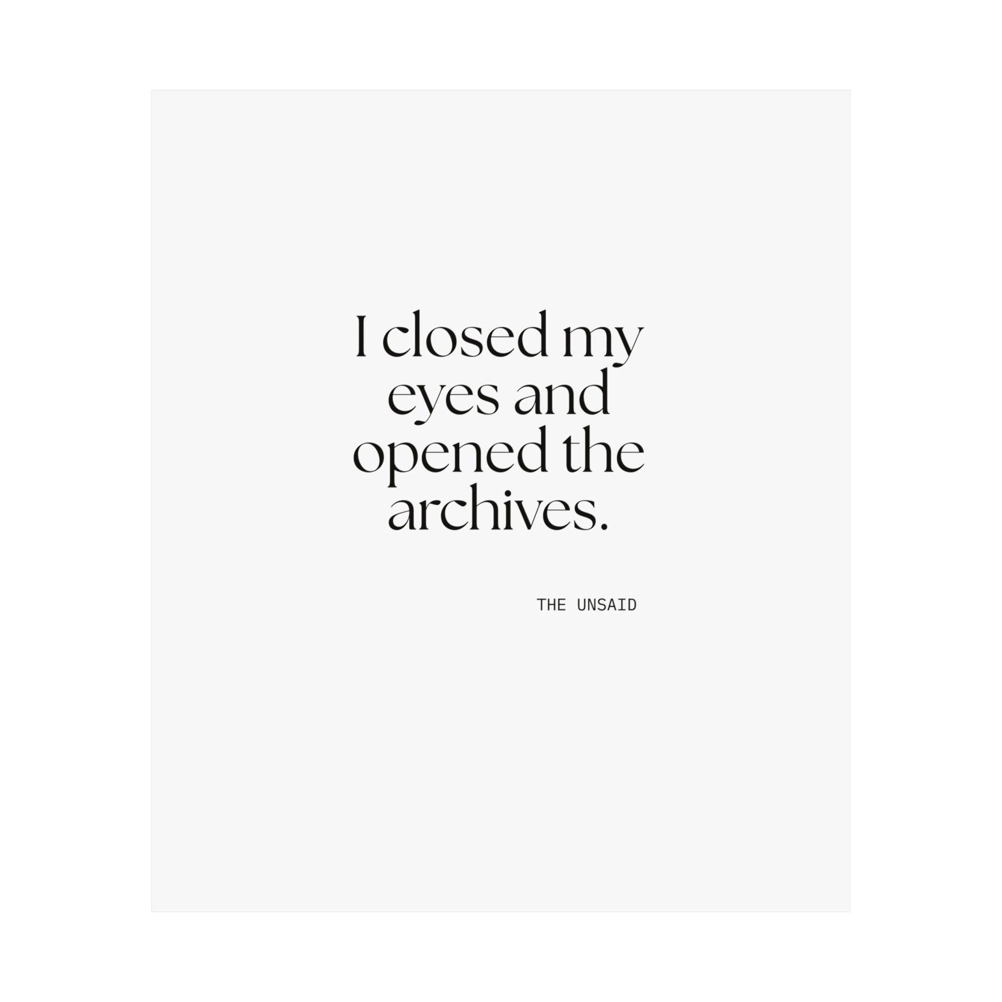 I closed my eyes and opened the archives - Poster - For Overthinkers