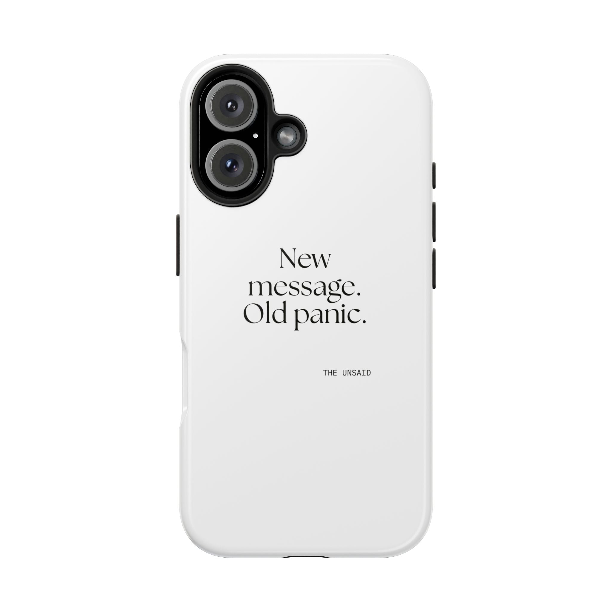 New message. Old panic - Tough Phone Case - For Overthinkers