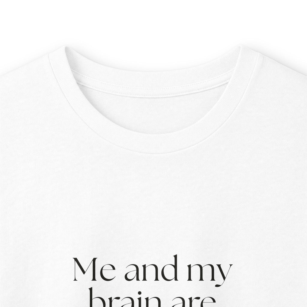 Me and my brain are on speaking terms again - Long Sleeve Shirt - Dry Humor