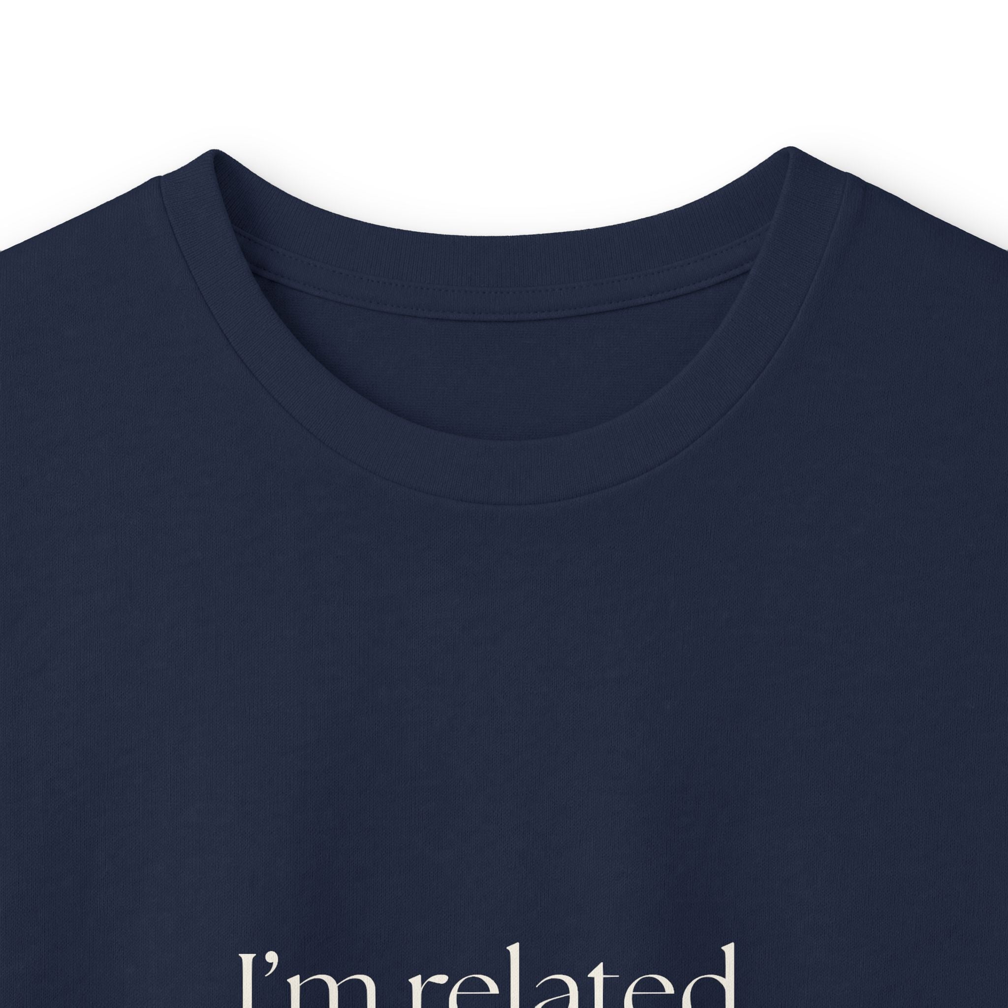 I’m related, not available - Long Sleeve Shirt - For Someone Who Stays