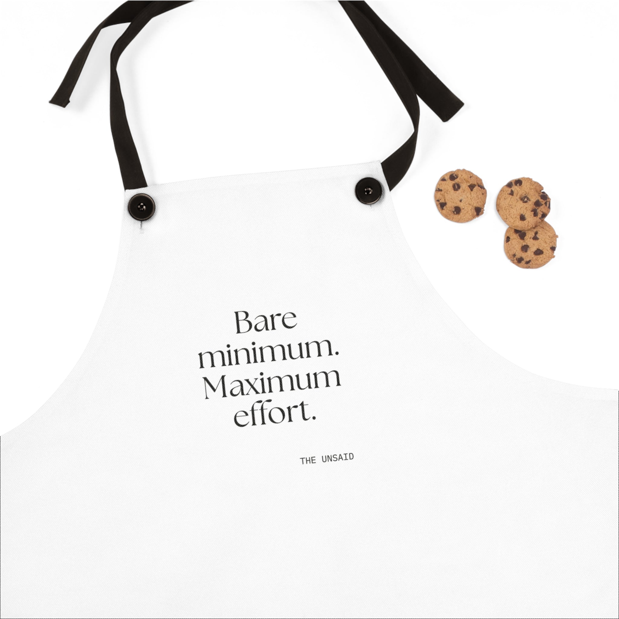 Bare minimum. Maximum effort - Apron - Dry Humor