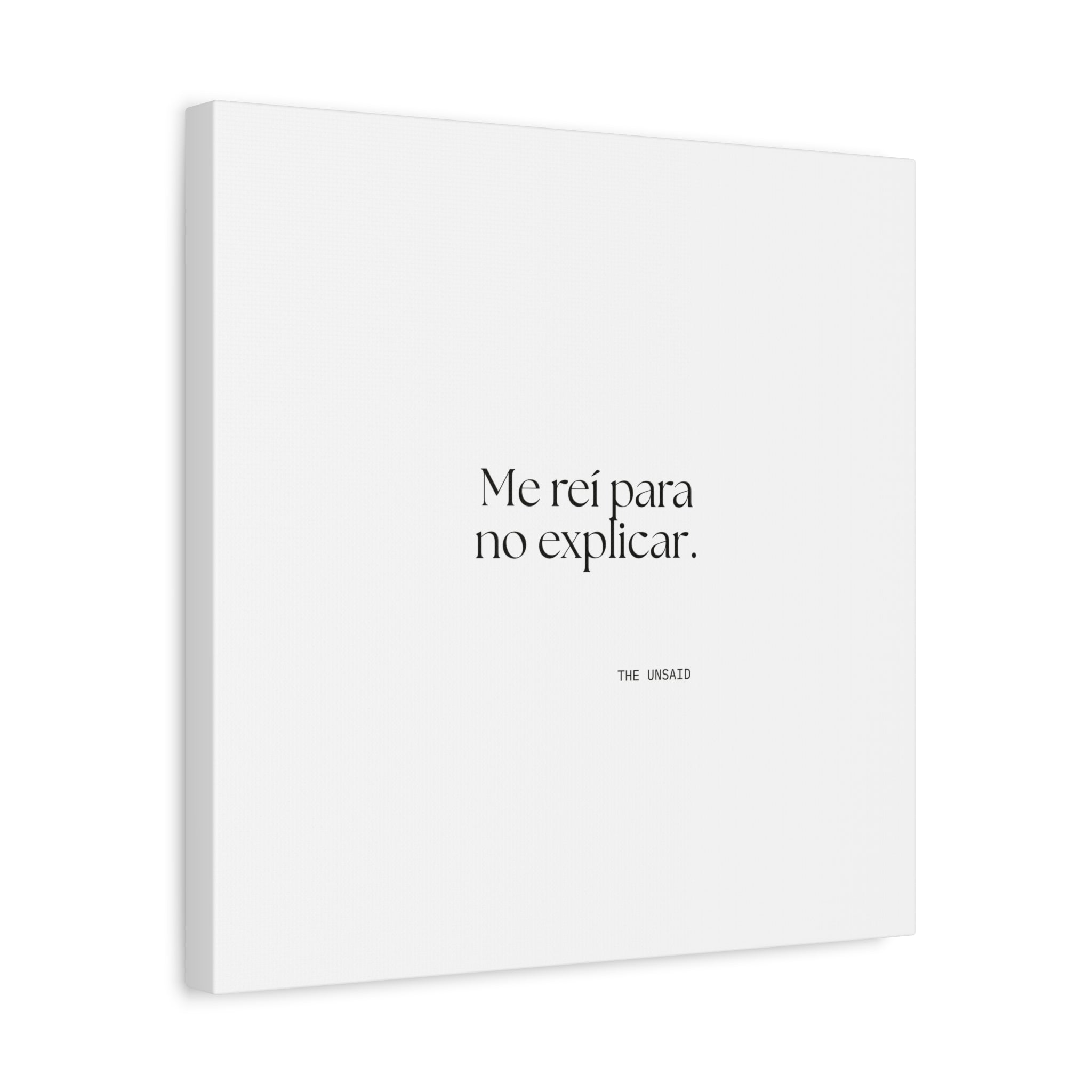 Me reí para no explicar - Canvas Print - En Español