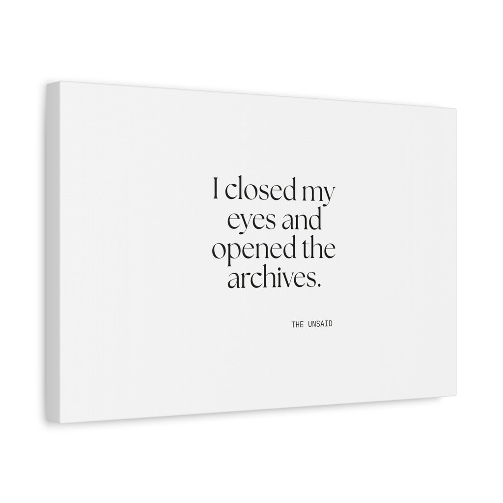 I closed my eyes and opened the archives - Canvas Print - For Overthinkers