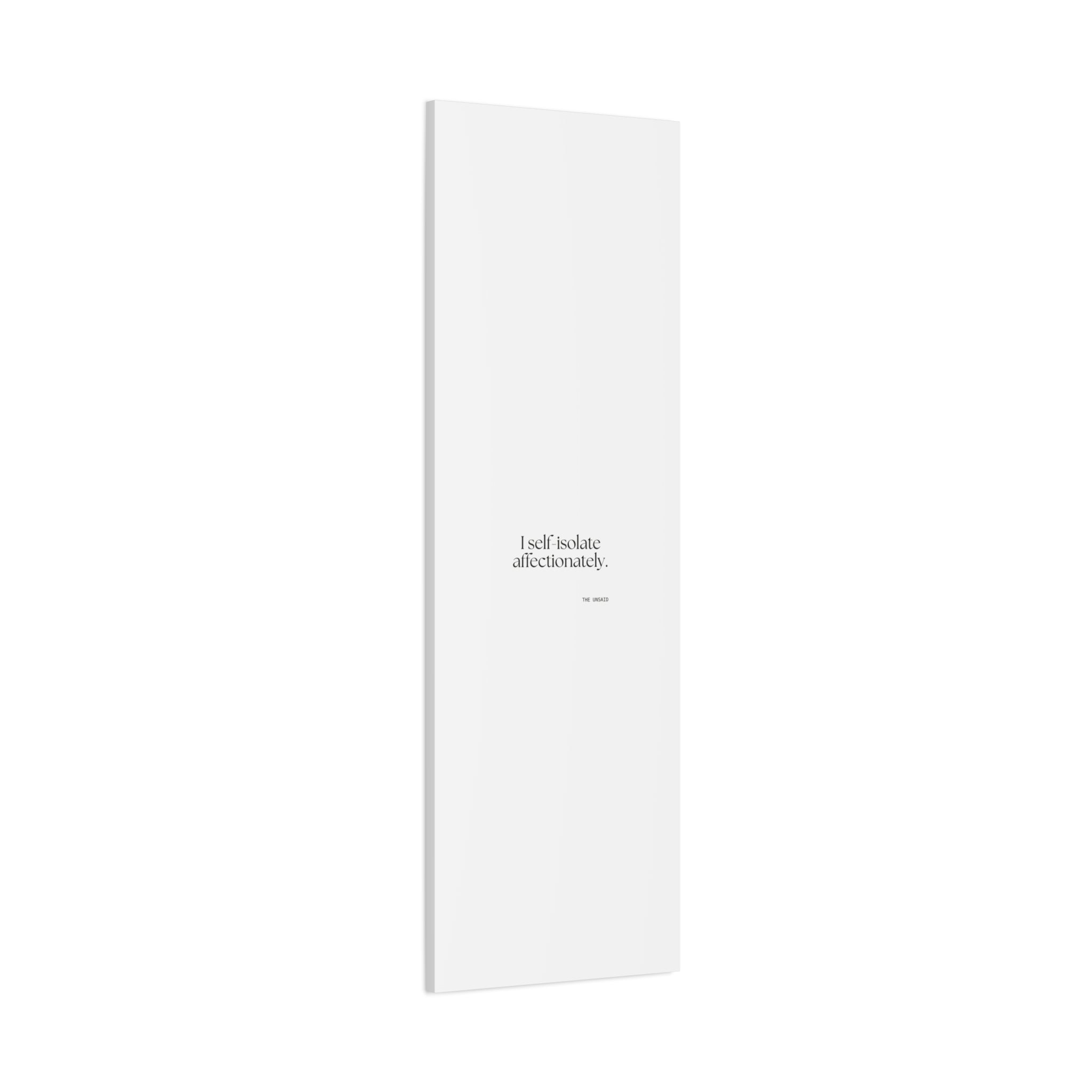 I self-isolate affectionately - Canvas Print - For Introverts