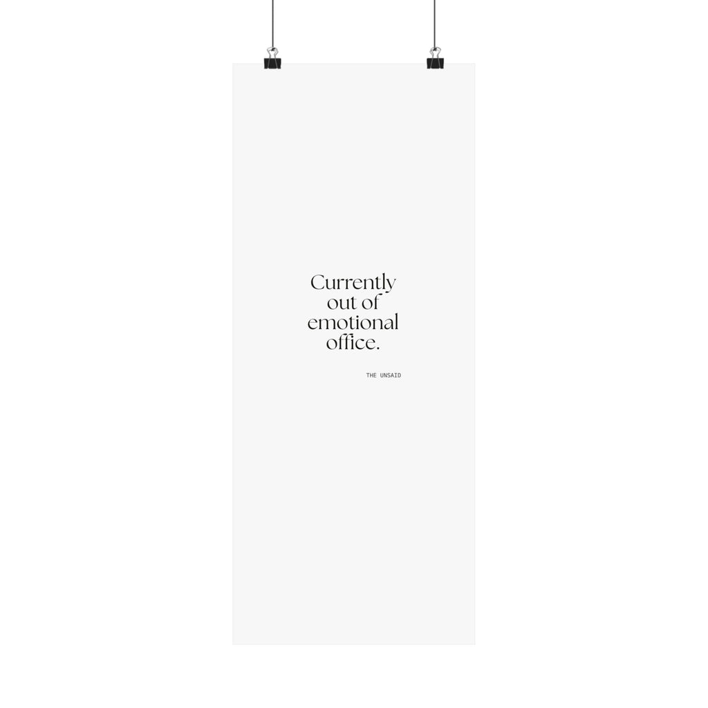 Currently out of emotional office - Poster - For Tired Days