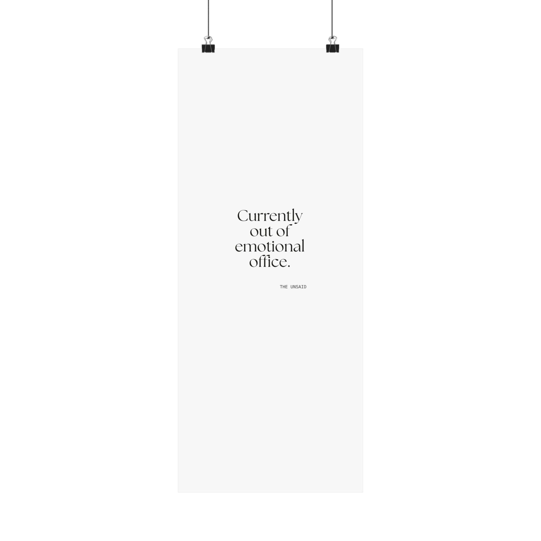 Currently out of emotional office - Poster - For Tired Days