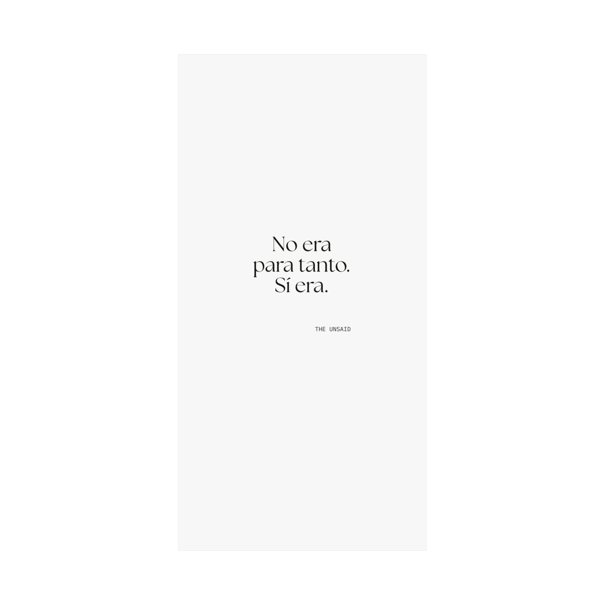 No era para tanto. Sí era - Poster - En Español