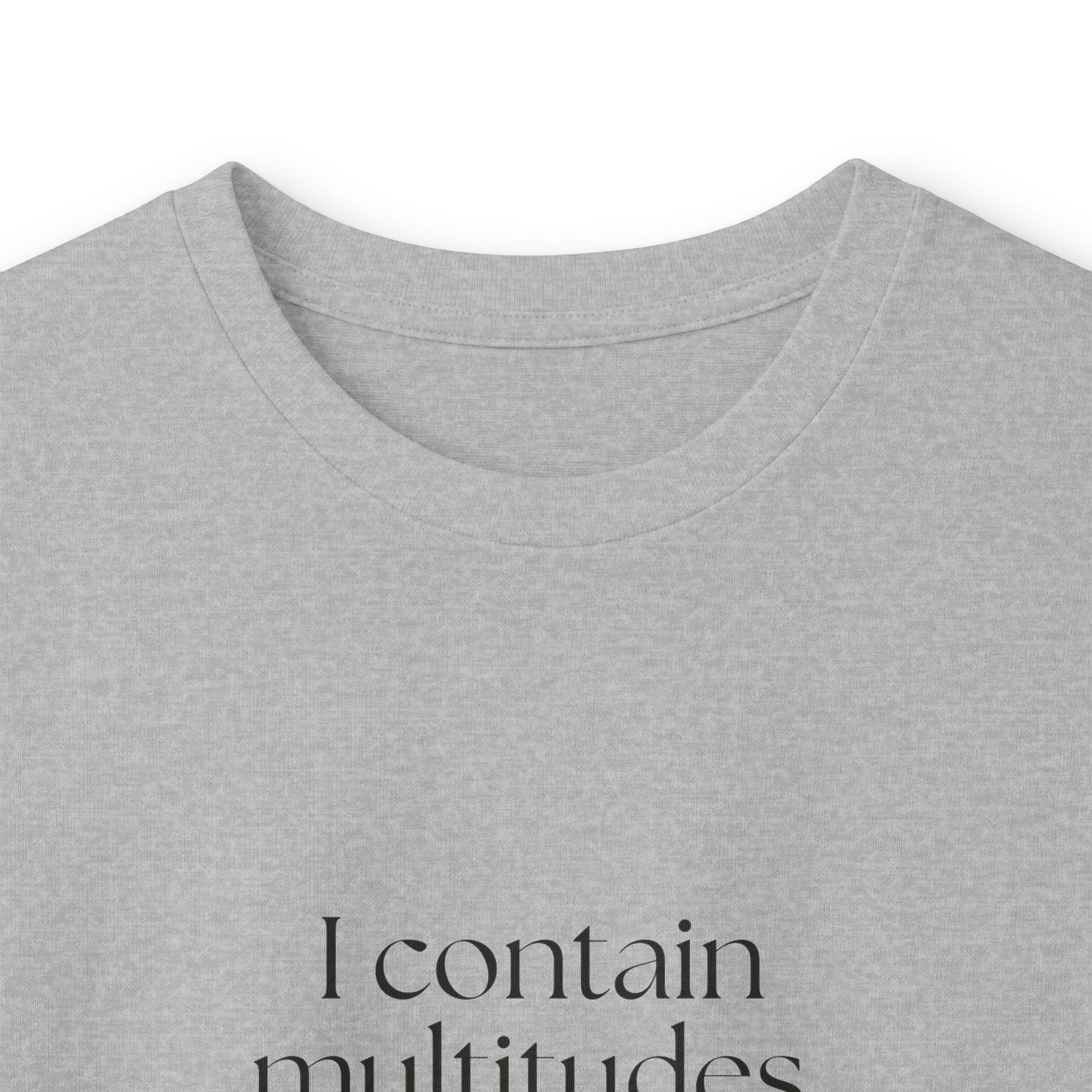 I contain multitudes. Most are tired - Long Sleeve Shirt - Dry Humor