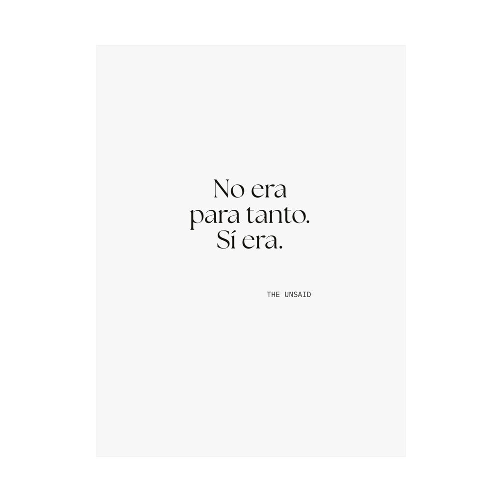 No era para tanto. Sí era - Poster - En Español