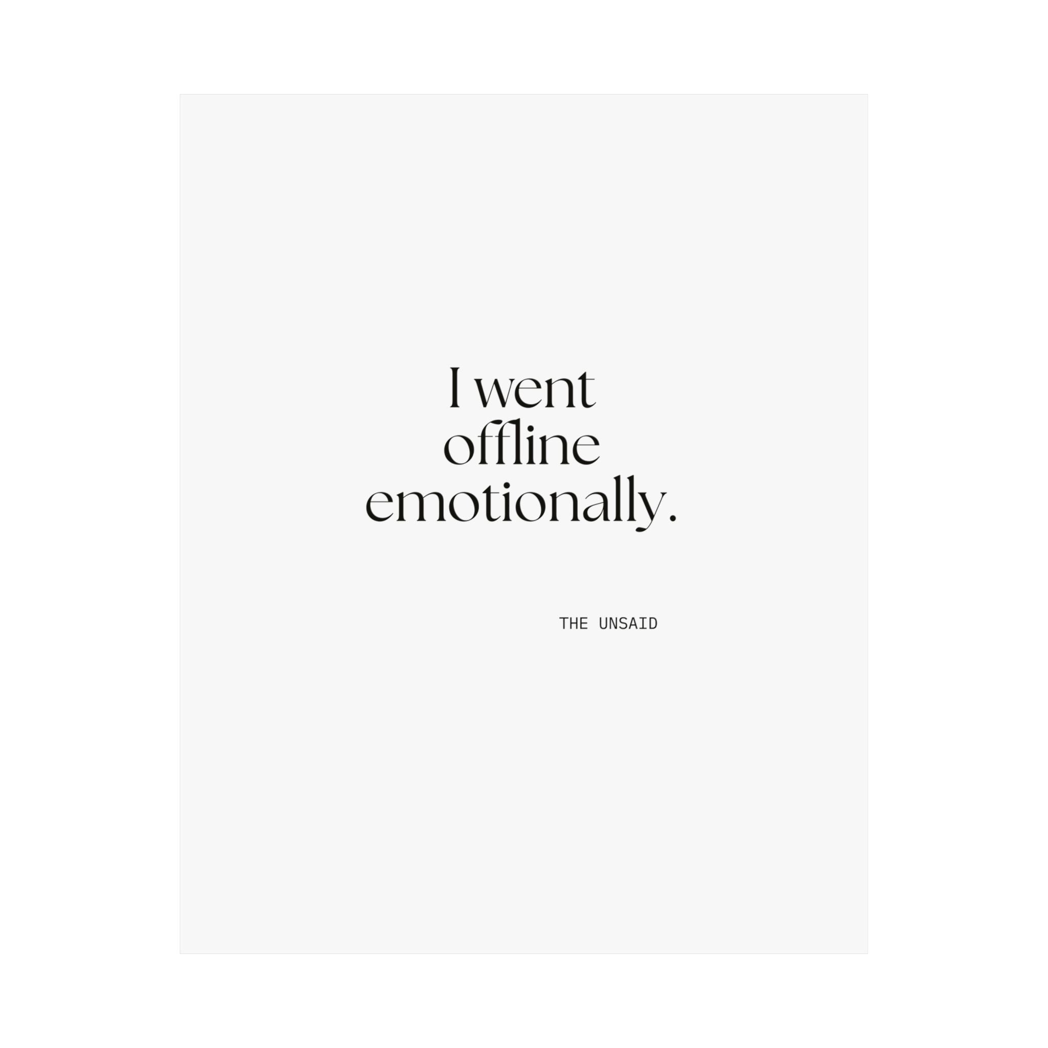 I went offline emotionally - Poster - For Introverts