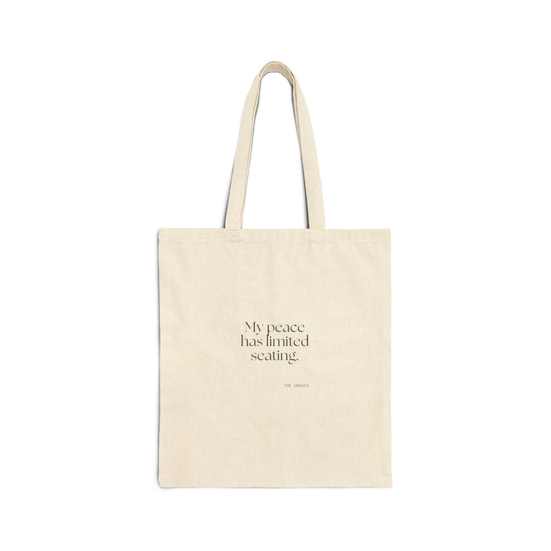 Tote Bag — My peace has limited seating.