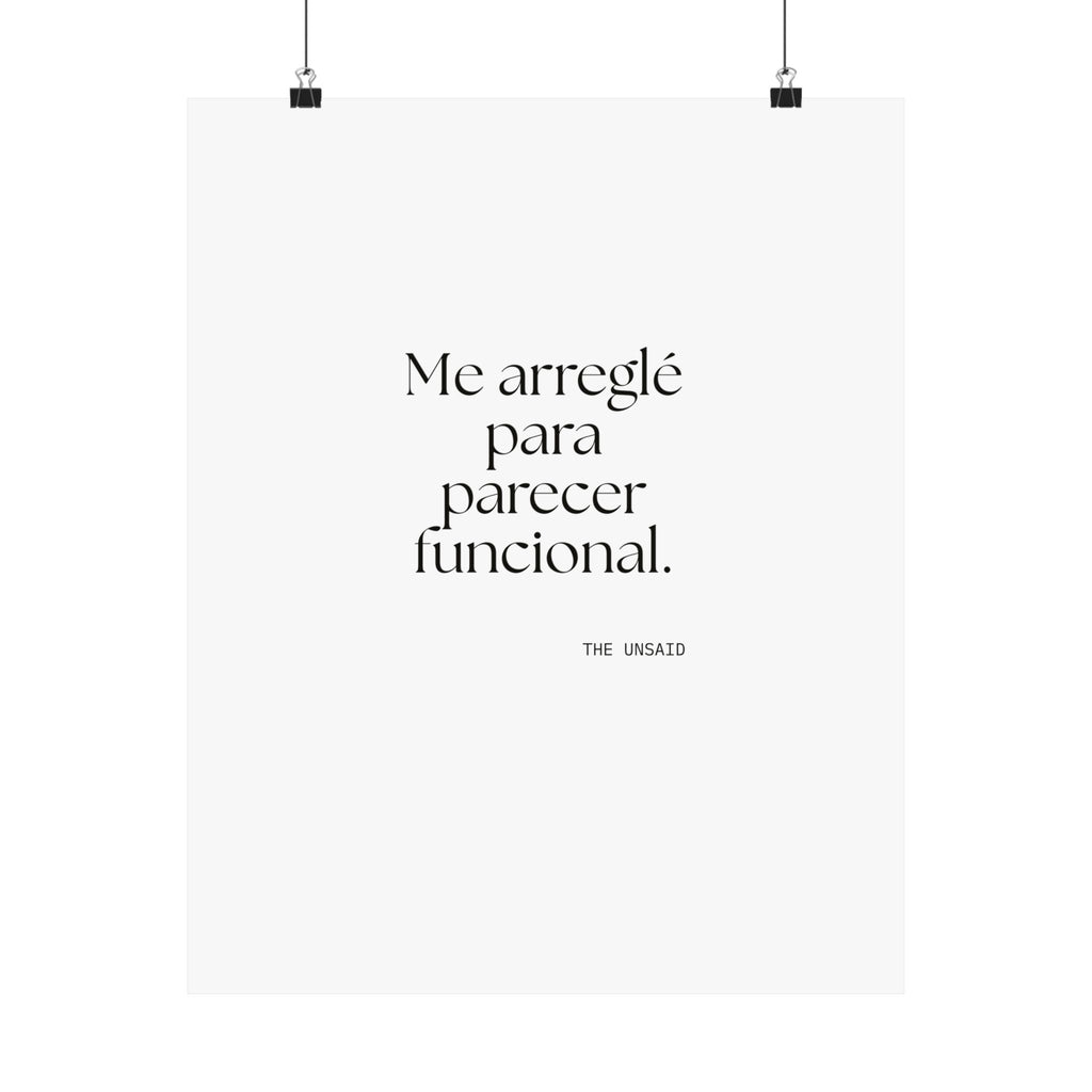 Me arreglé para parecer funcional - Poster - En Español