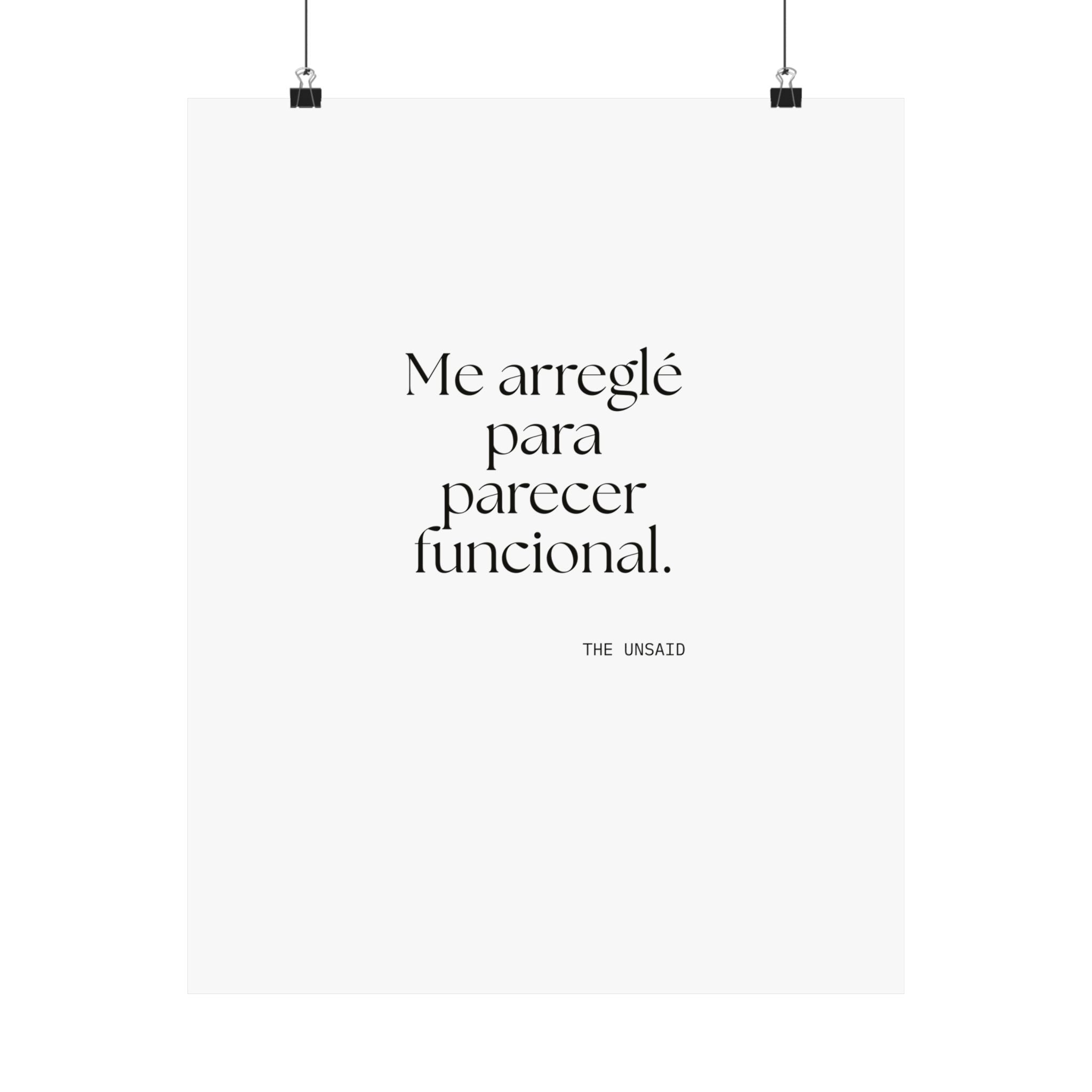 Me arreglé para parecer funcional - Poster - En Español