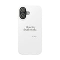 I love in draft mode - Phone Case - For Introverts