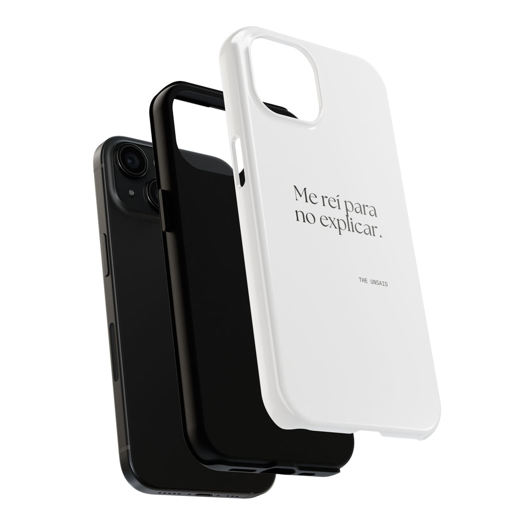 Me reí para no explicar - Tough Phone Case - En Español