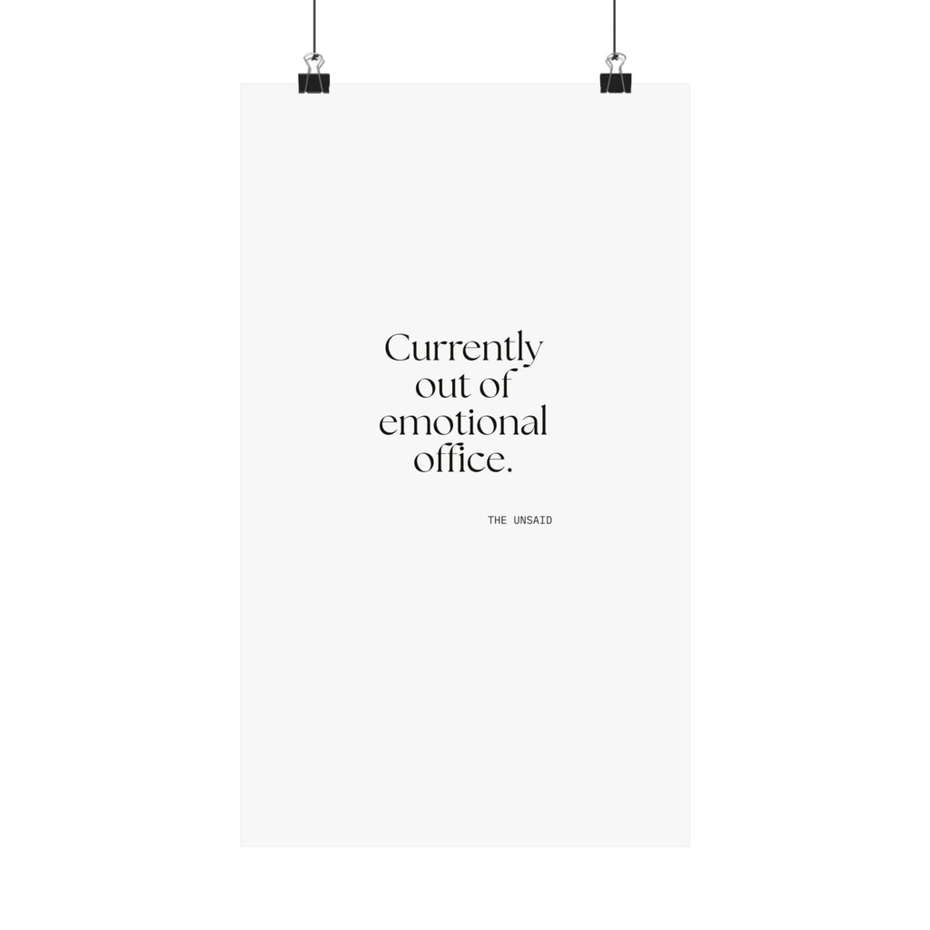 Currently out of emotional office - Poster - For Tired Days