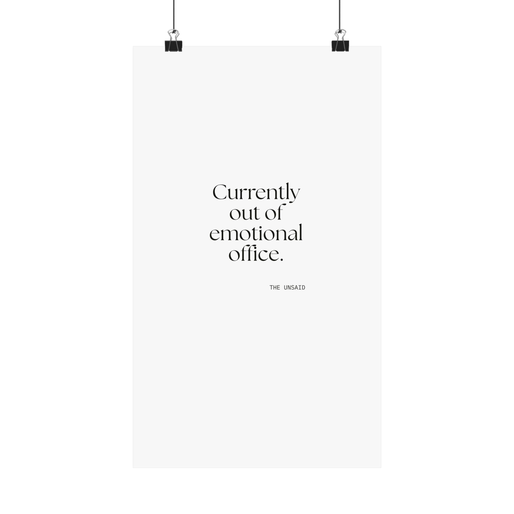 Currently out of emotional office - Poster - For Tired Days