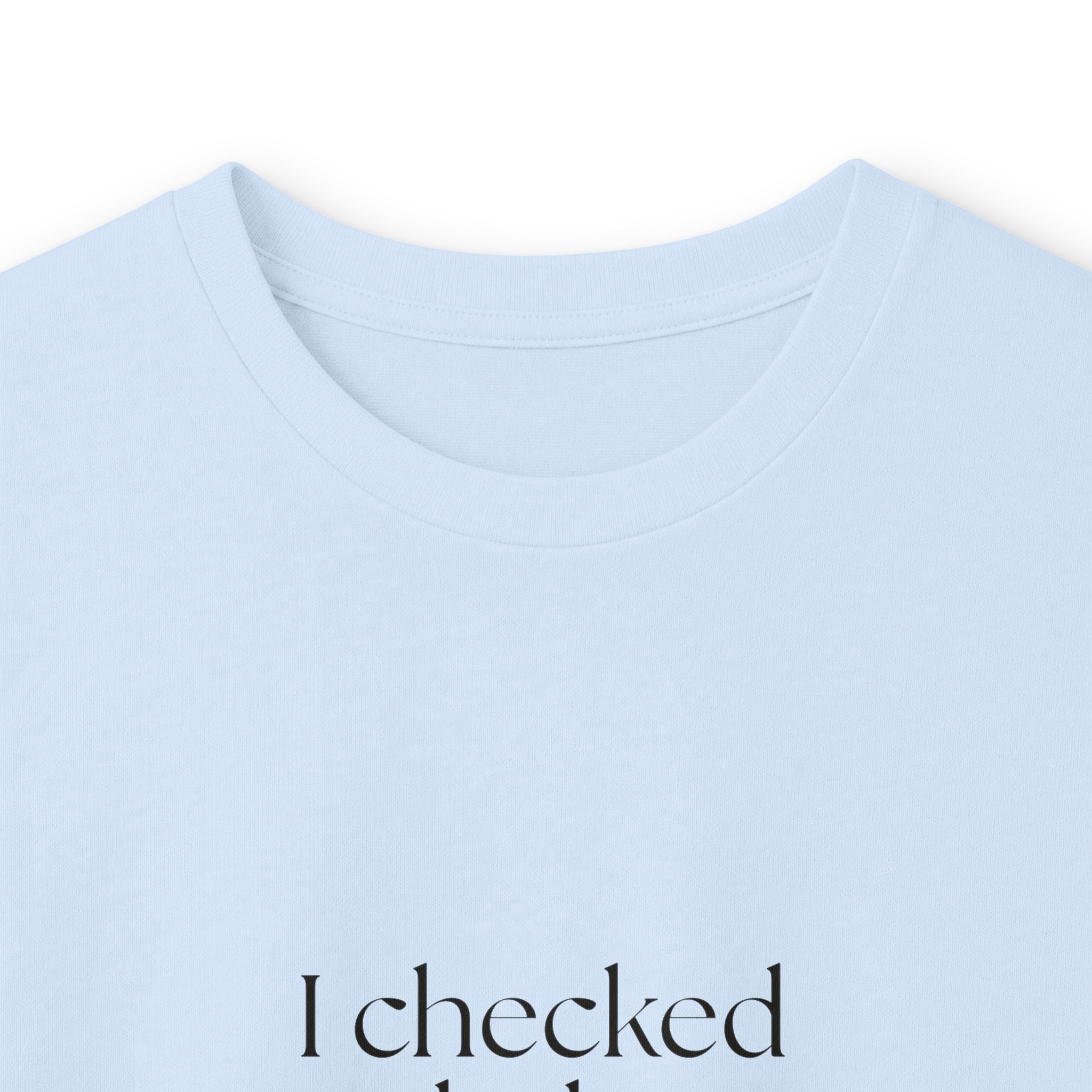 I checked my balance for the plot - Long Sleeve Shirt - Dry Humor