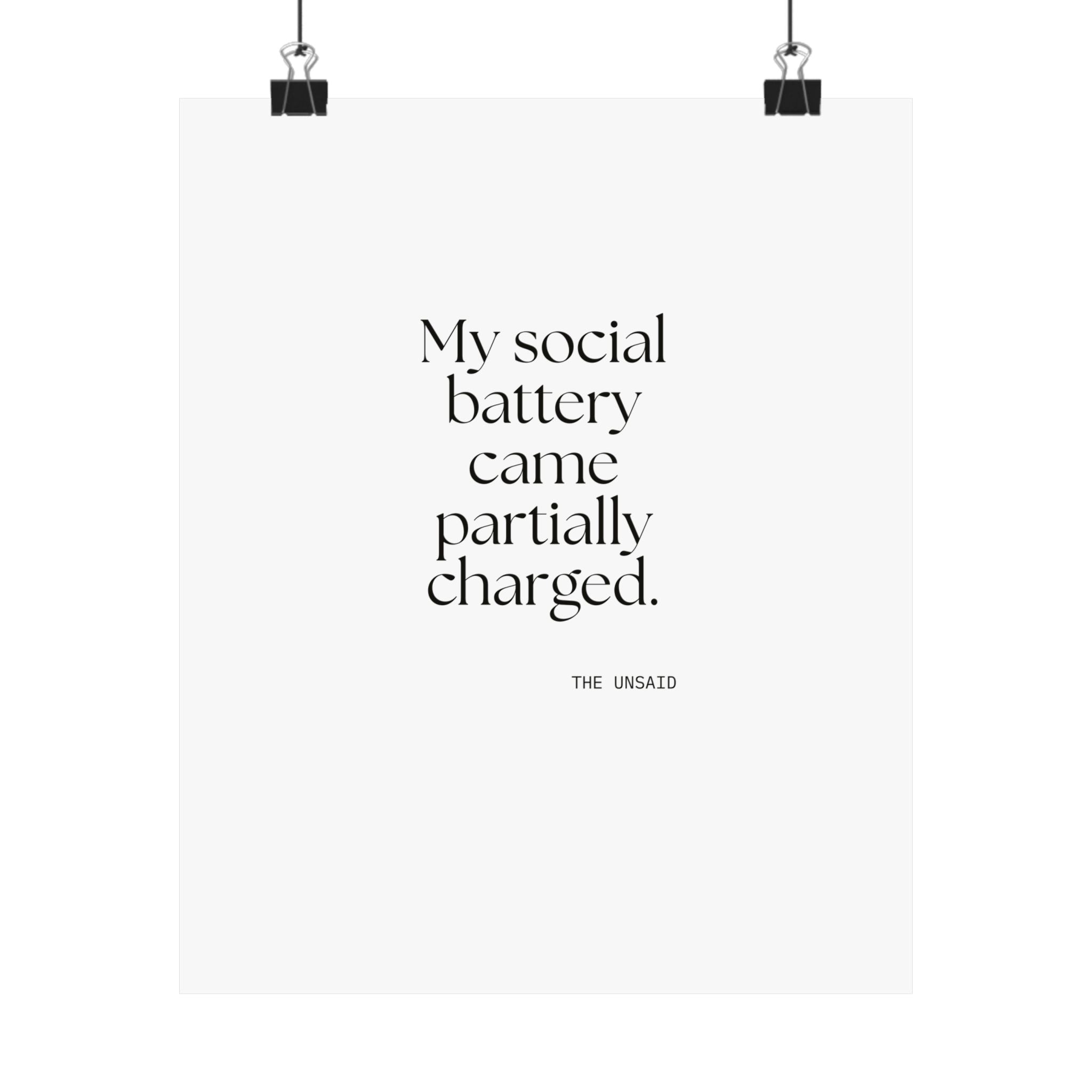 My social battery came partially charged - Poster - For Introverts