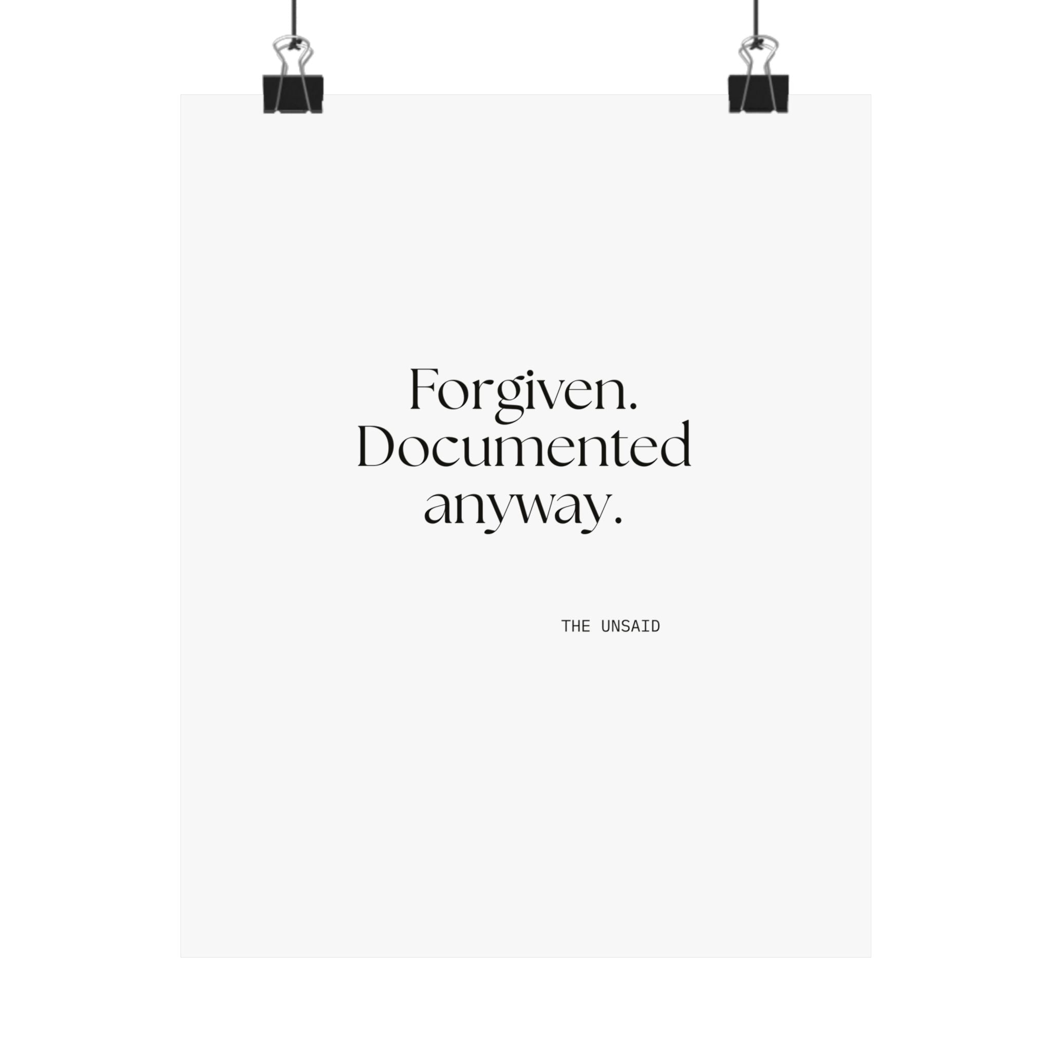 Forgiven. Documented anyway - Poster - Dry Humor