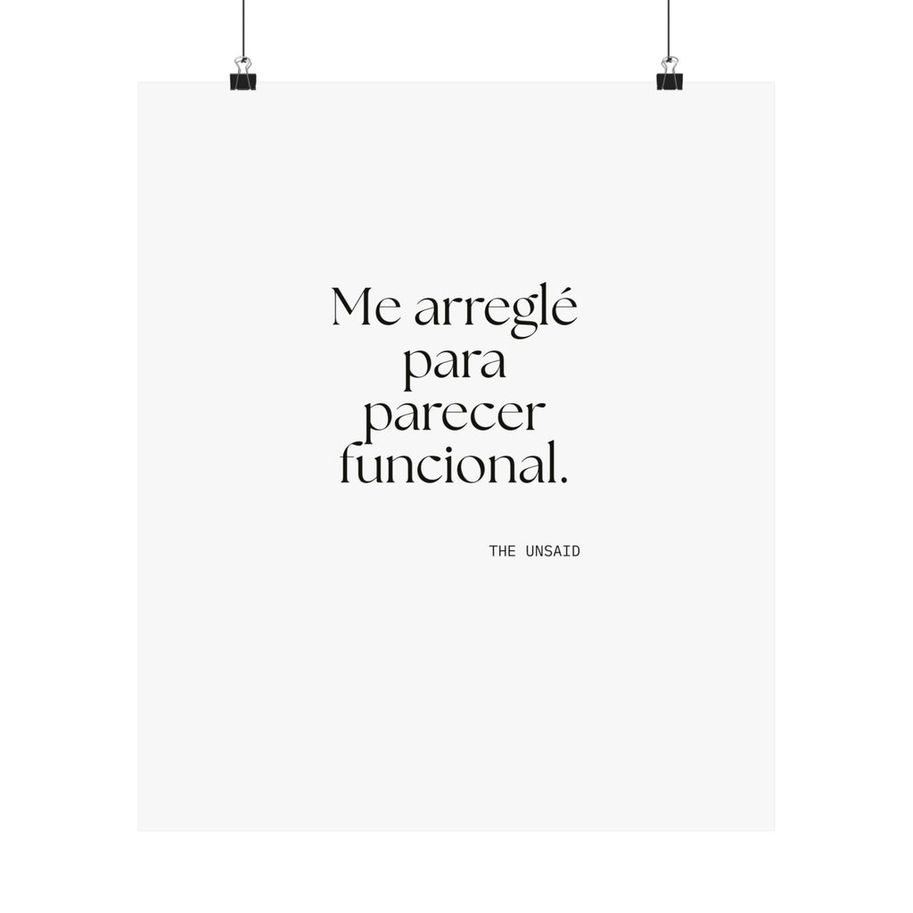 Me arreglé para parecer funcional - Poster - En Español