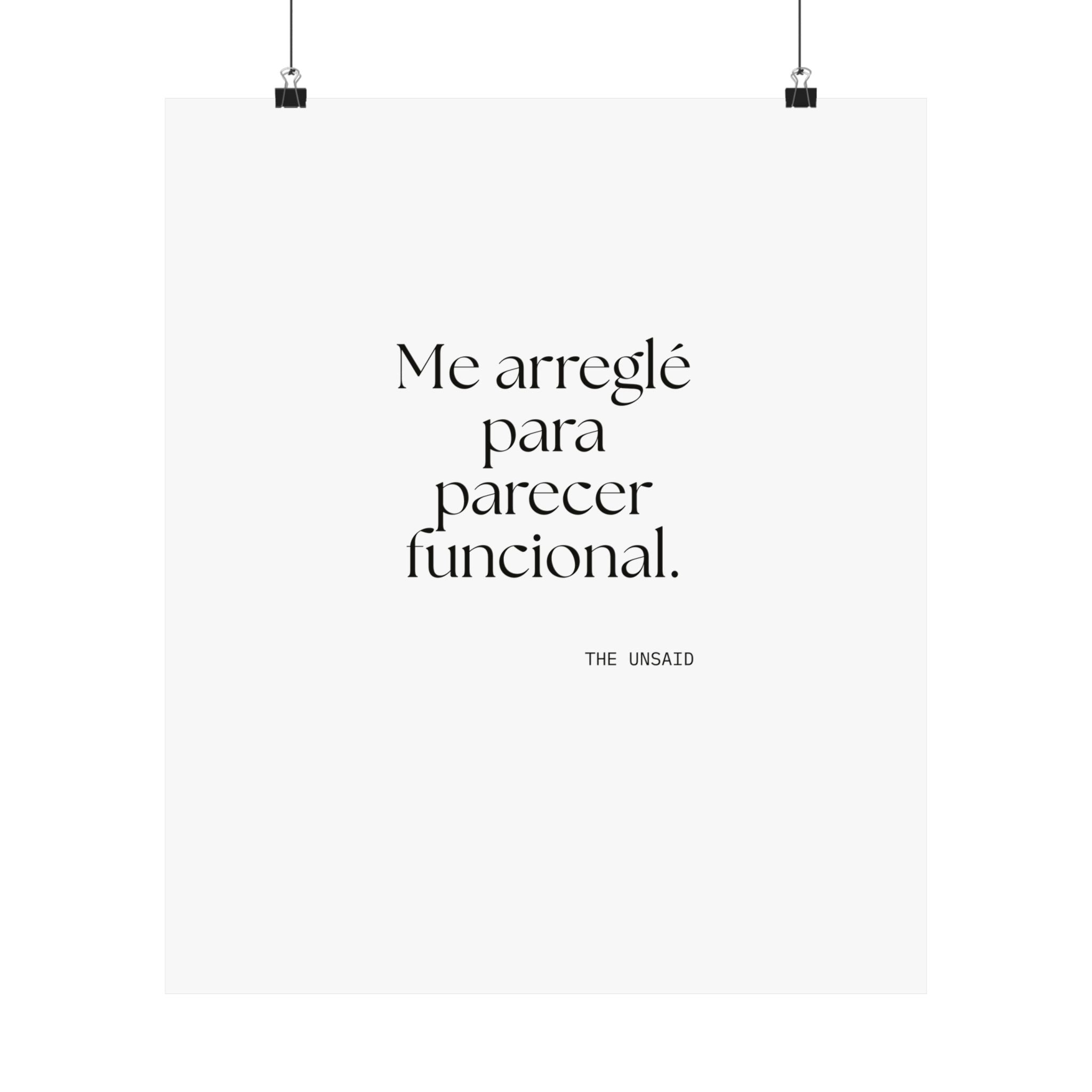 Me arreglé para parecer funcional - Poster - En Español