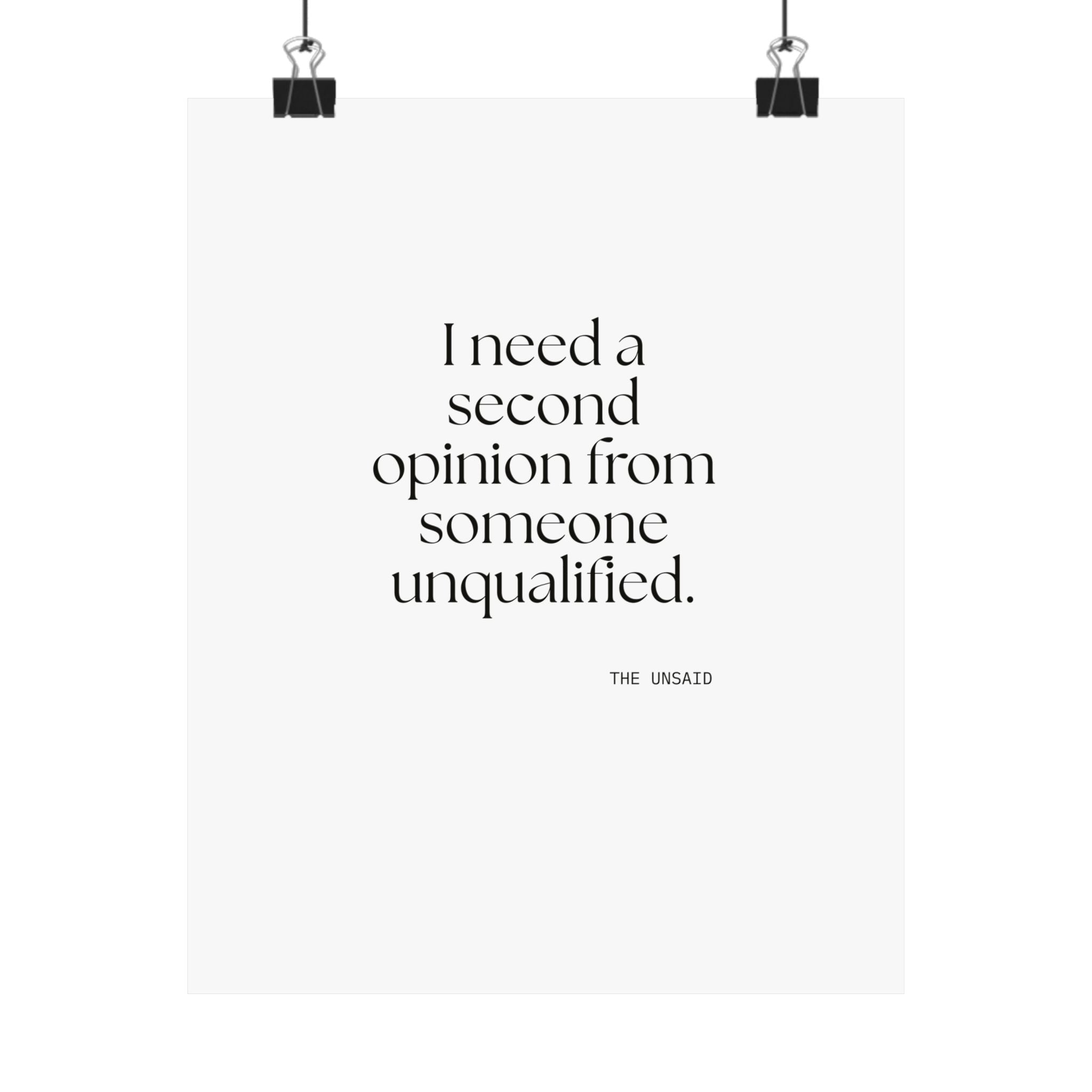 I need a second opinion from someone unqualified - Poster - For Overthinkers