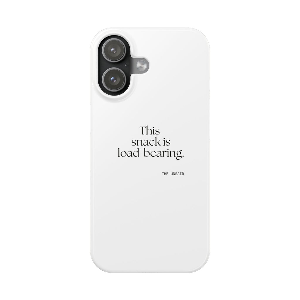This snack is load-bearing - Phone Case - Dry Humor