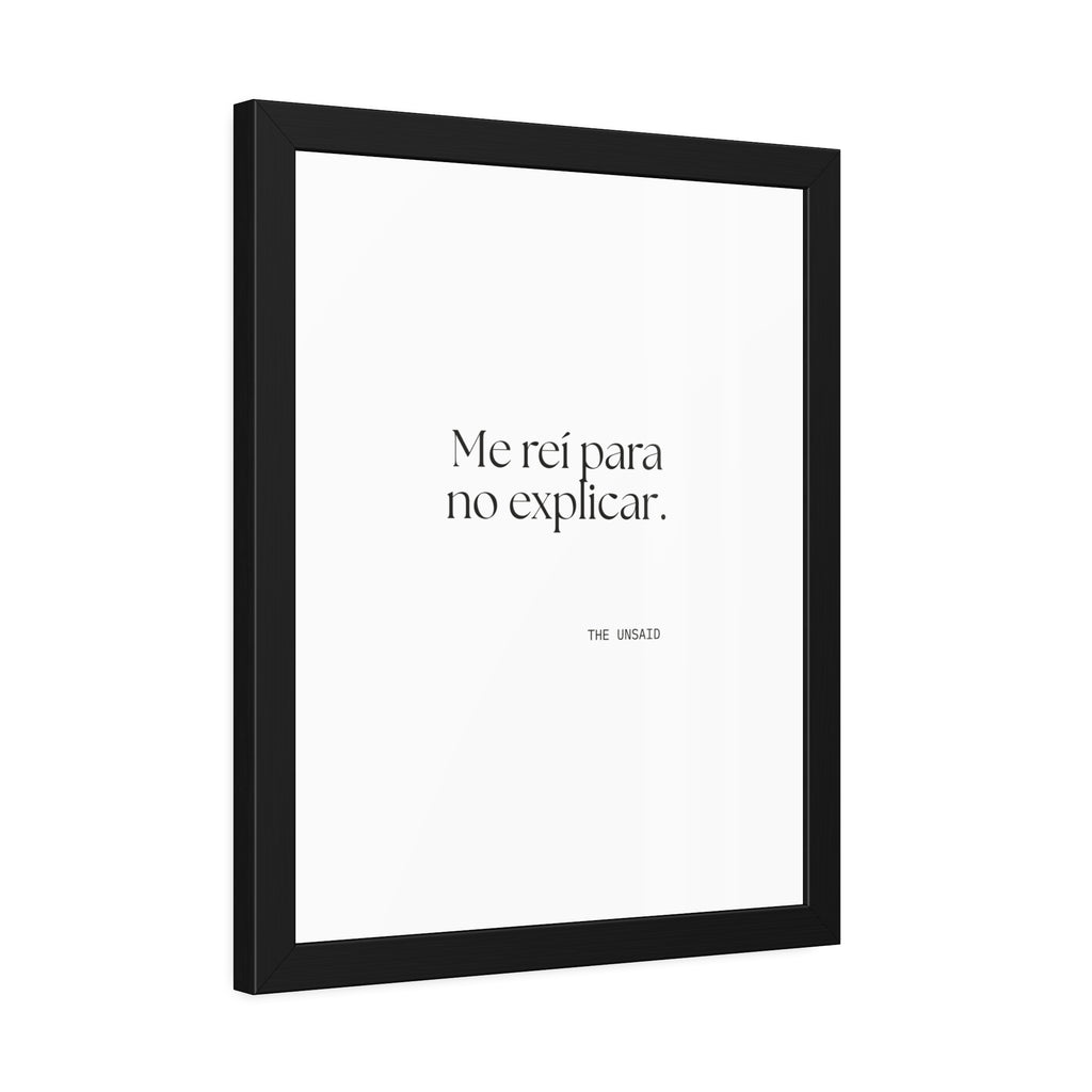 Me reí para no explicar - Framed Print - En Español