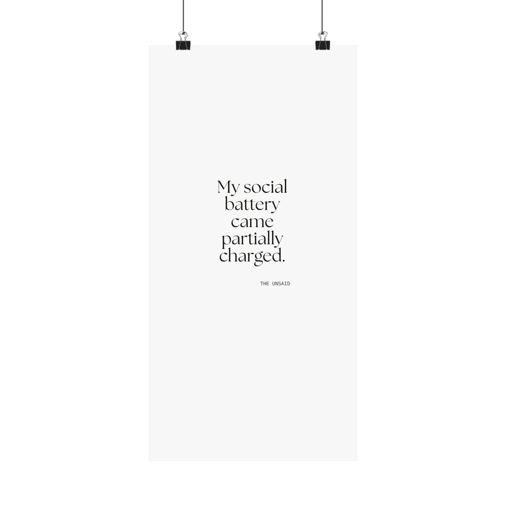 My social battery came partially charged - Poster - For Introverts