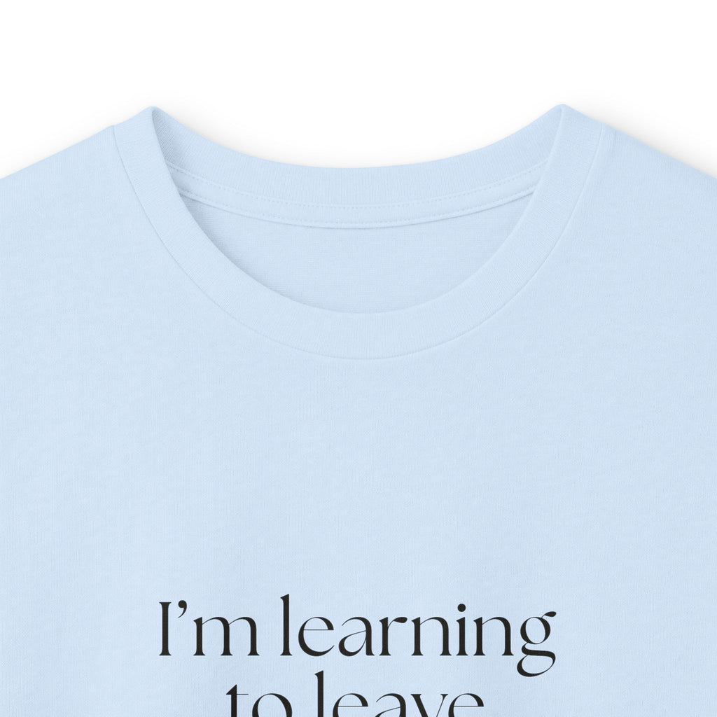 I’m learning to leave myself alone - Long Sleeve Shirt - Dry Humor