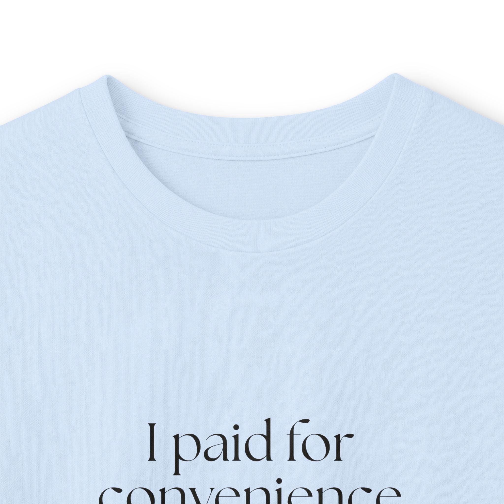 I paid for convenience and called it survival - Long Sleeve Shirt - Dry Humor