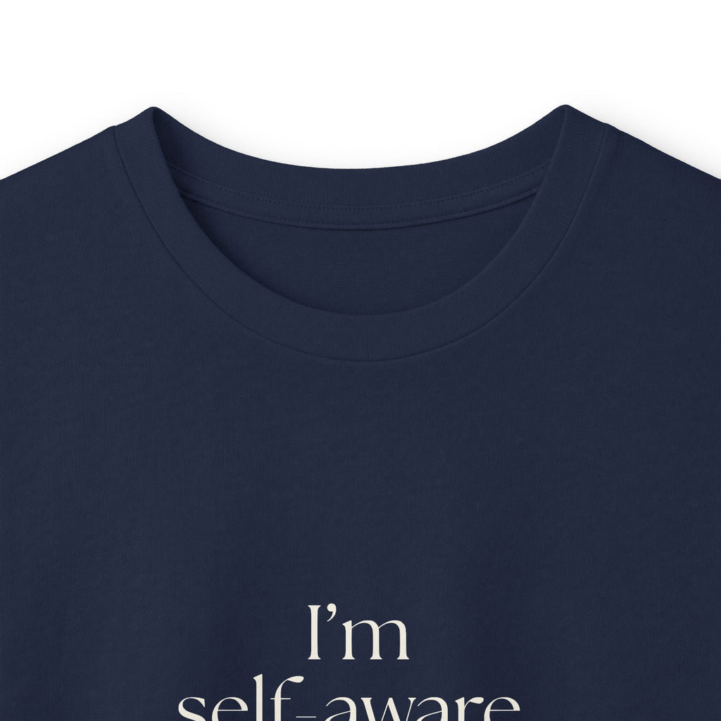 I’m self-aware. It’s not helping - Long Sleeve Shirt - Dry Humor