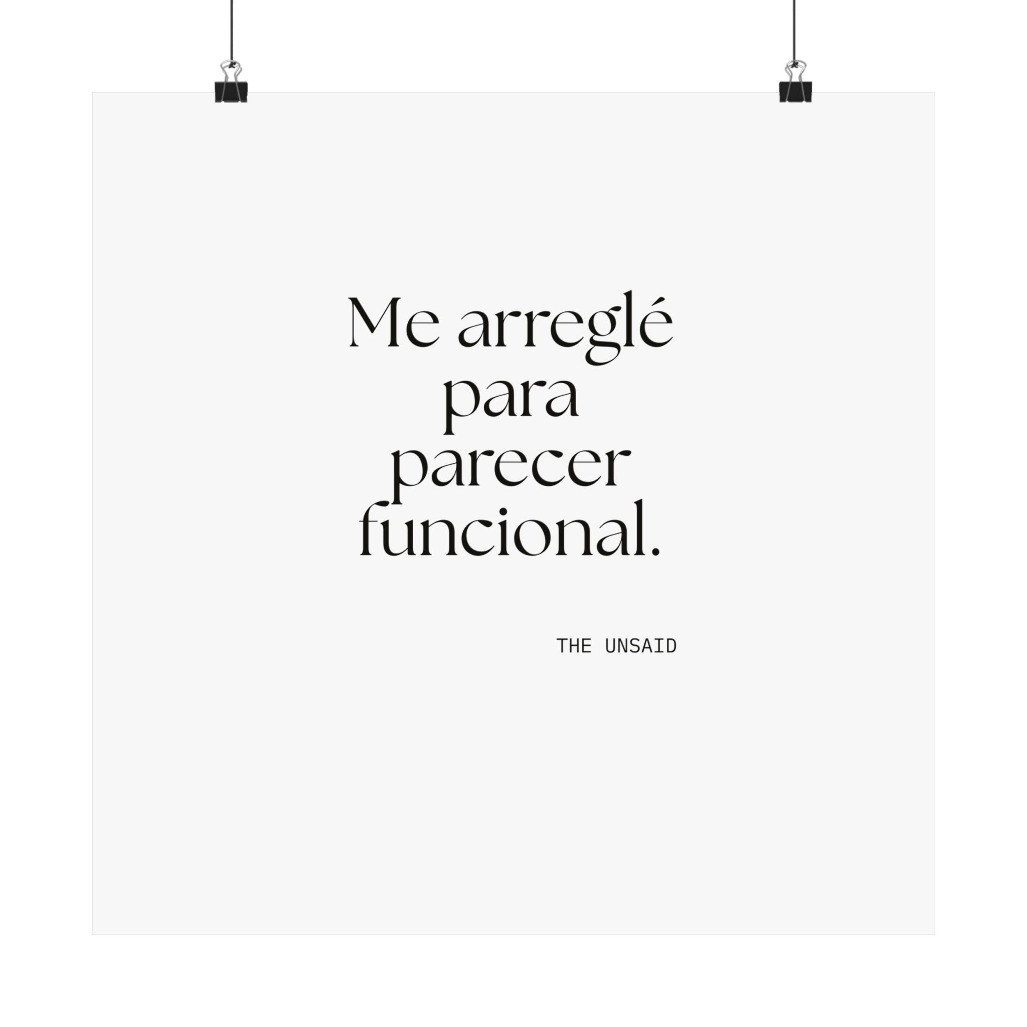 Me arreglé para parecer funcional - Poster - En Español