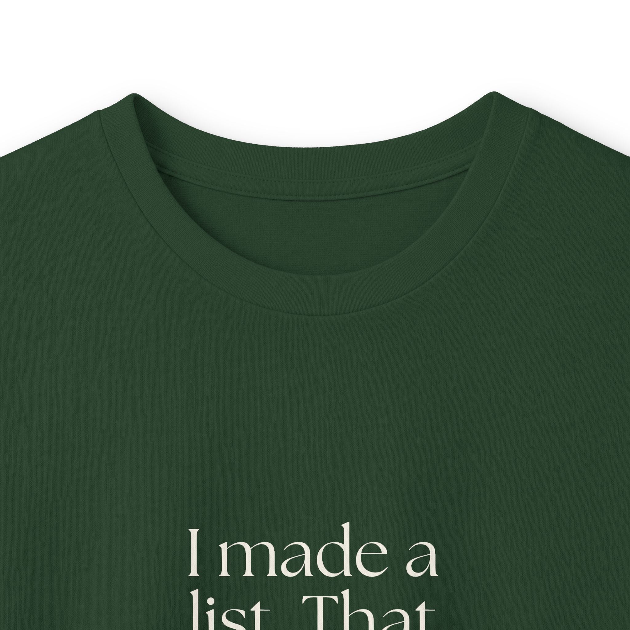 I made a list. That counts emotionally - Long Sleeve Shirt - Dry Humor