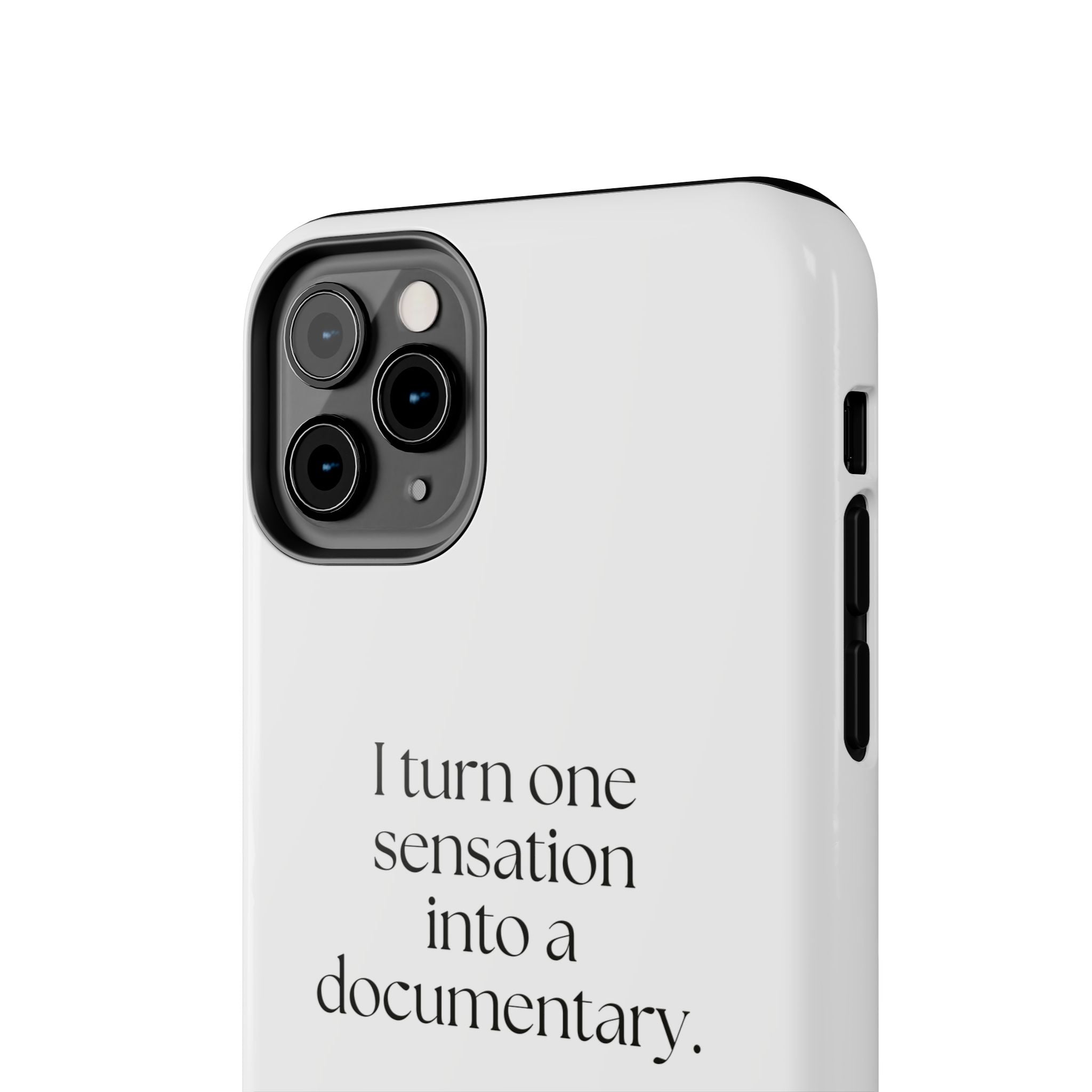 I turned one sensation into a documentary - Tough Phone Case - For Overthinkers