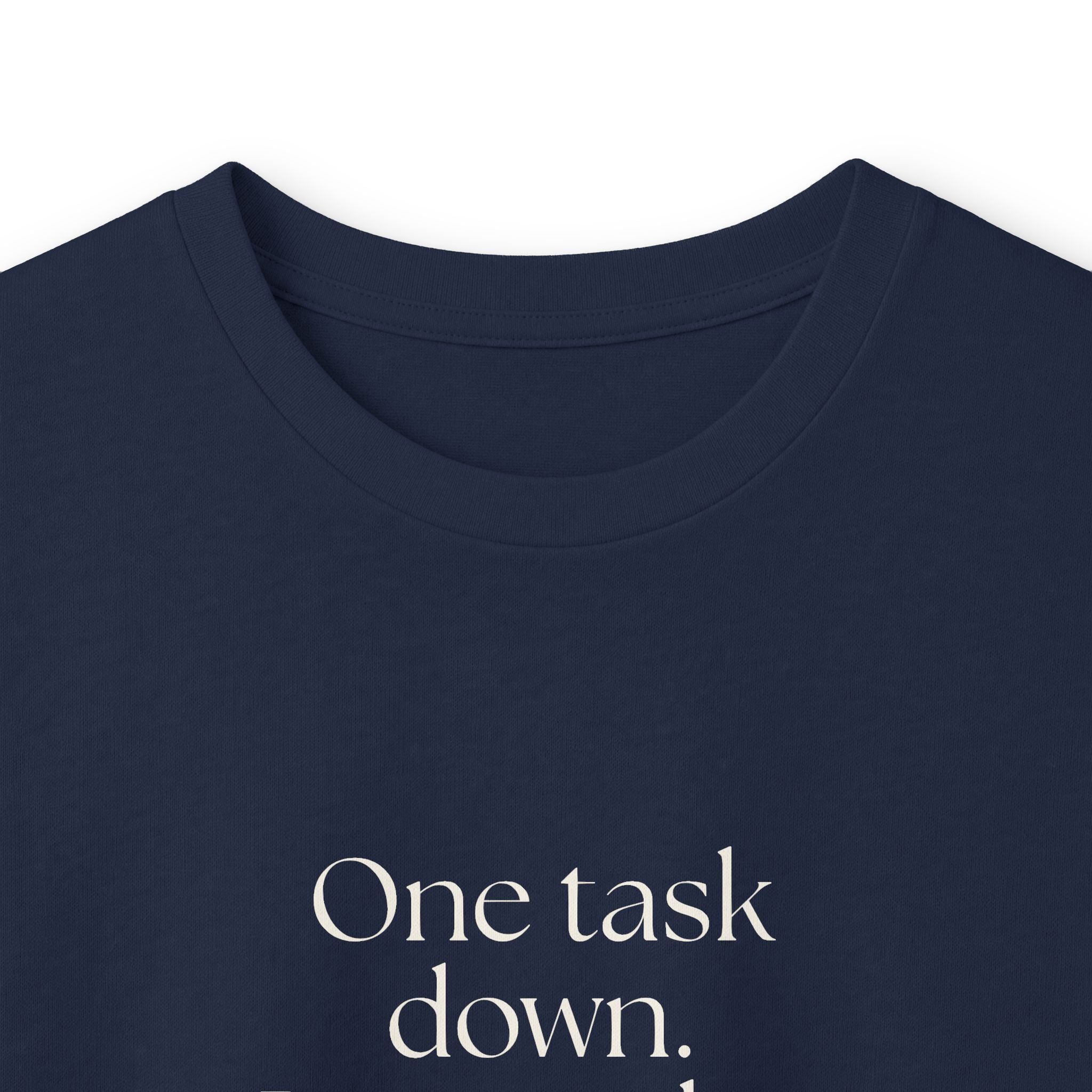 One task down. Personality restored briefly - Long Sleeve Shirt - Dry Humor