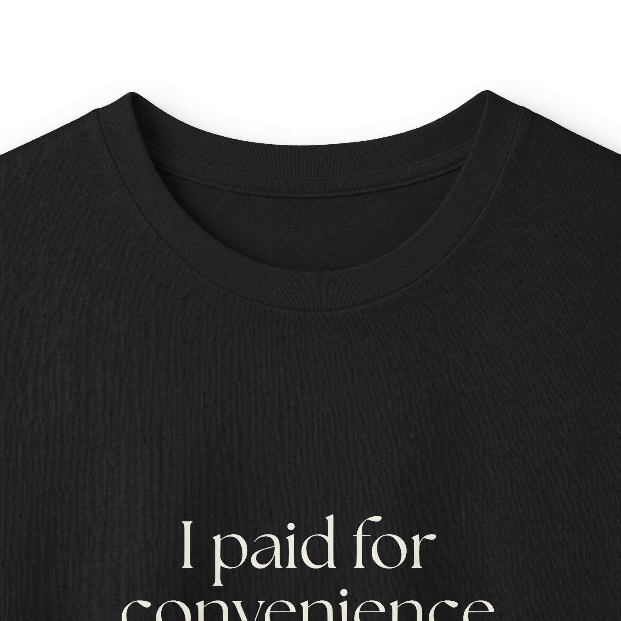 I paid for convenience and called it survival - Long Sleeve Shirt - Dry Humor
