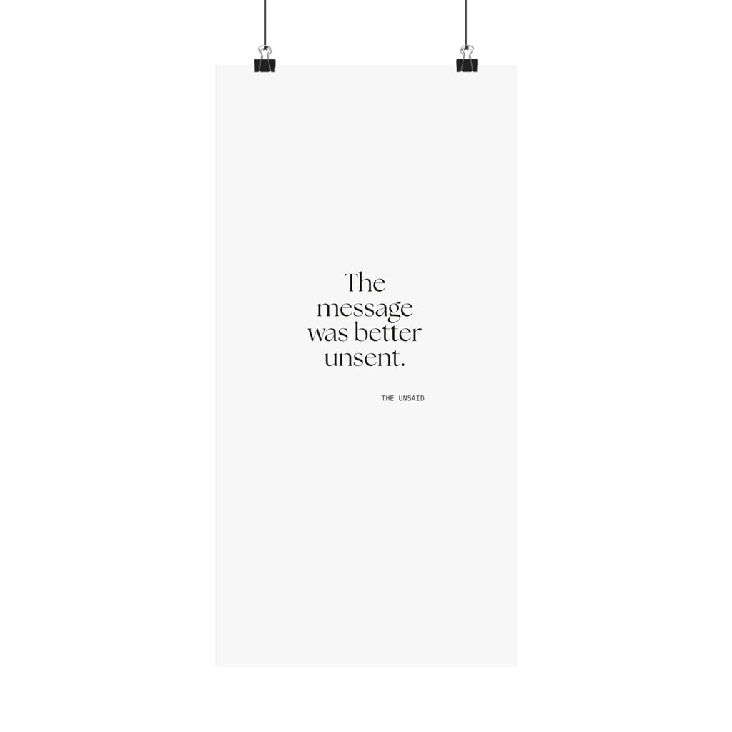 The message was better unsent - Poster - For Overthinkers