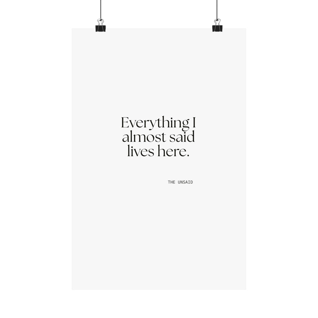 Everything I almost said lives here - Poster - For Overthinkers