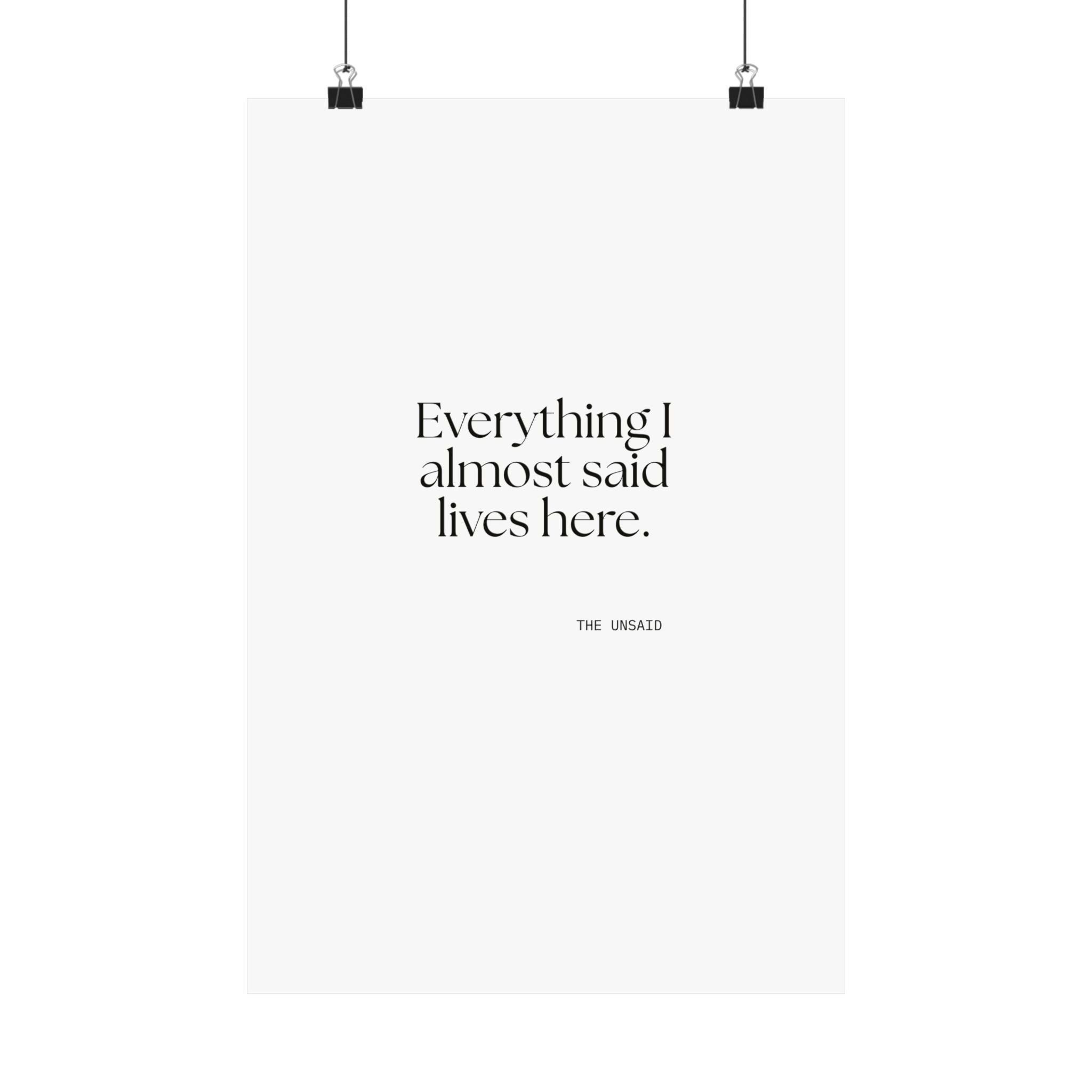 Everything I almost said lives here - Poster - For Overthinkers