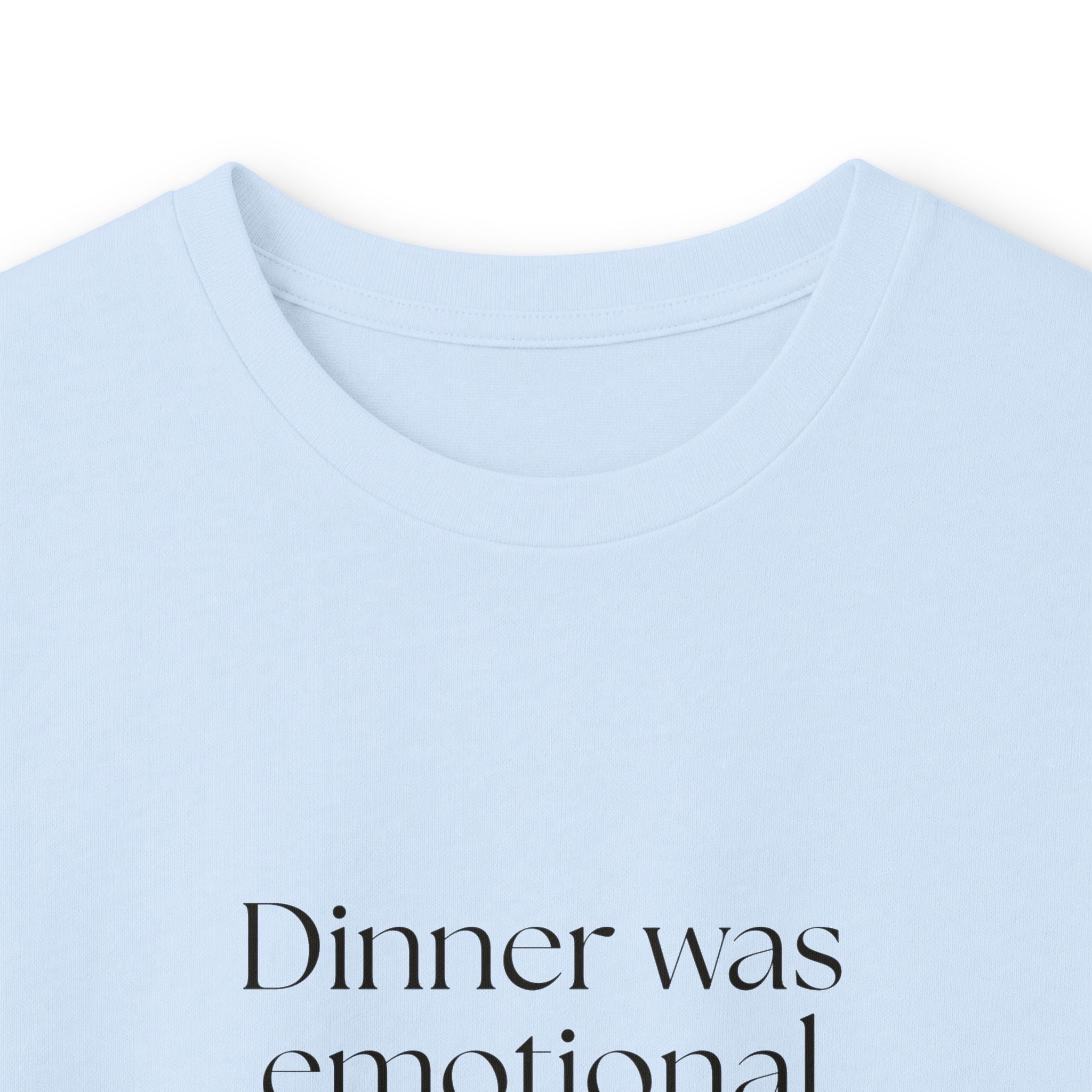 Dinner was emotional support with seasoning - Long Sleeve Shirt - Dry Humor