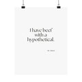 I have beef with a hypothetical - Poster - For Overthinkers