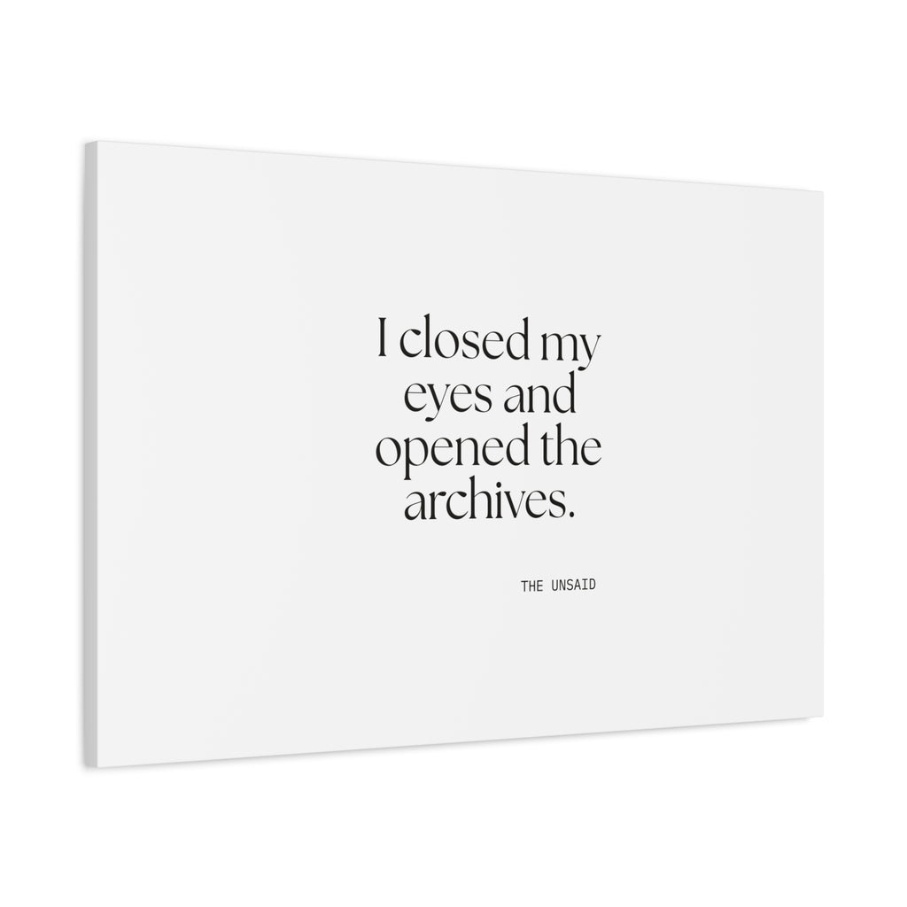 I closed my eyes and opened the archives - Canvas Print - For Overthinkers