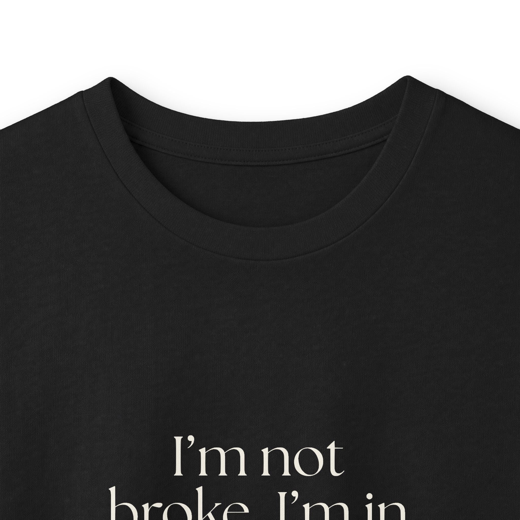 I’m not broke. I’m in a financial plot twist - Long Sleeve Shirt - Dry Humor