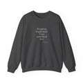 Progress happened. I was surprised too - Sweatshirt - Dry Humor