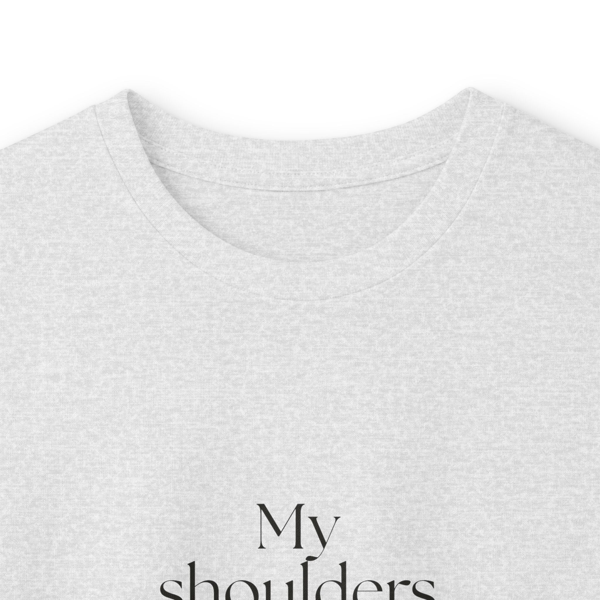 My shoulders live in crisis - Long Sleeve Shirt - For Quiet Minds
