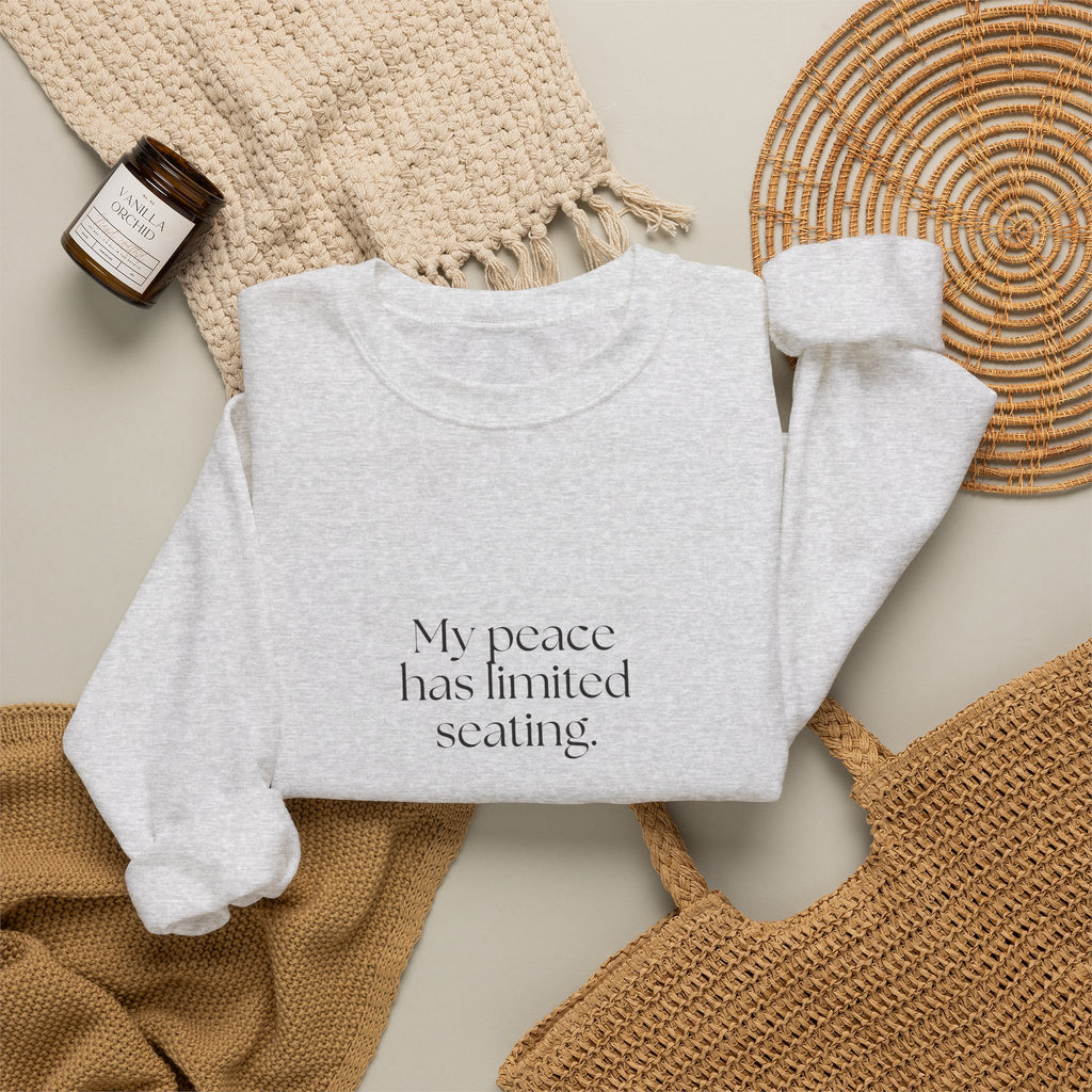 My peace has limited seating - Sweatshirt - For Introverts